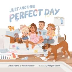 Just Another Perfect Day (ISBN: 9781774882528)
