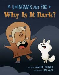 Umingmak and Fox: Why Is It Dark? (ISBN: 9781774508725)