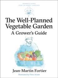 The Well Planned Vegetable Garden (ISBN: 9781774060209)