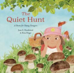 The Quiet Hunt (ISBN: 9781773067674)