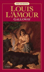 Galloway - Louis Ľamour (ISBN: 9780553276756)