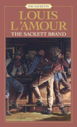 Sackett Brand - Louis Ľamour (ISBN: 9780553276855)
