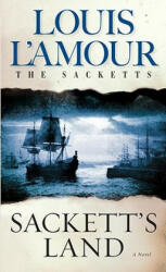 Sackett's Land - Louis Ľamour (ISBN: 9780553276862)