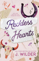 Reckless Hearts - Jessa Wilder (ISBN: 9781738142255)