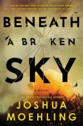 Beneath a Broken Sky (ISBN: 9781728279046)
