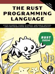 The Rust Programming Language (ISBN: 9781718504448)
