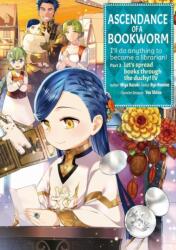 Ascendance of a Bookworm (Manga) Part 3 Volume 4 (ISBN: 9781718372726)