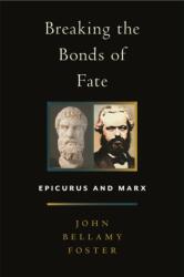 Breaking the Bonds of Fate (ISBN: 9781685901233)