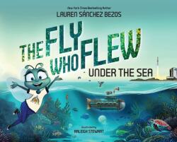 The Fly Who Flew Under the Sea (ISBN: 9781685552015)