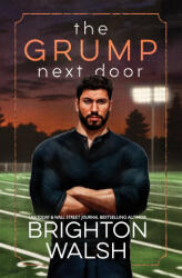 The Grump Next Door (ISBN: 9781685180485)
