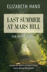 Last Summer at Mars Hill (ISBN: 9781684752751)