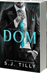 DOM | S. J. Tilly (ISBN: 9781682816424)