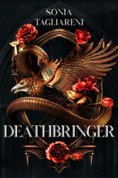 Deathbringer - TAGLIARENI SONIA (ISBN: 9781668200094)