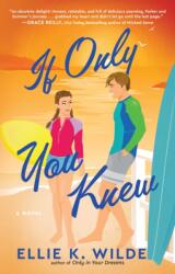 If Only You Knew (ISBN: 9781668093856)