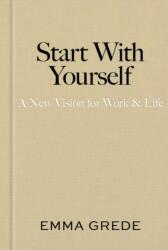 Start With Yourself (ISBN: 9781668085486)
