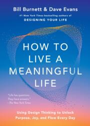 How to Live a Meaningful Life (ISBN: 9781668084892)