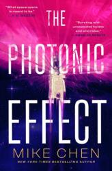 The Photonic Effect (ISBN: 9781668083796)