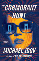The Cormorant Hunt - IDOV MICHAEL (ISBN: 9781668082287)