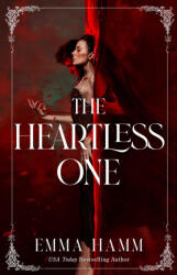 The Heartless One - HAMM EMMA (ISBN: 9781668063149)
