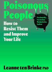 Poisonous People - BRINKE LEANNE TEN (ISBN: 9781668057155)