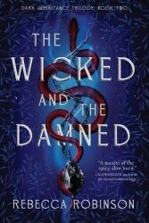The Wicked and the Damned (ISBN: 9781668052532)