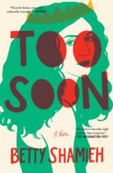Too Soon (ISBN: 9781668046555)