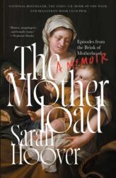 The Motherload (ISBN: 9781668010143)