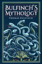 Bulfinch's Mythology (ISBN: 9781667211596)