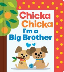 Chicka Chicka I'm a Big Brother (ISBN: 9781665988247)