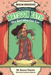 Maysoon Zayid, the Girl Who Can Can (ISBN: 9781665953412)