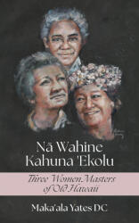 Na Wahine Kahuna (ISBN: 9781662960611)