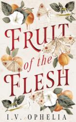 Fruit of the Flesh (ISBN: 9781662534607)