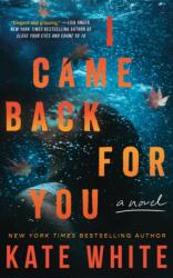 I Came Back for You (ISBN: 9781662533990)