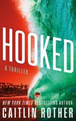 Hooked (ISBN: 9781662532351)