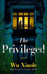 The Privileged - Michael Berry (ISBN: 9781662530463)