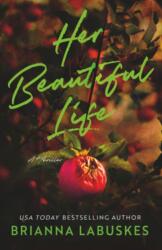 Her Beautiful Life (ISBN: 9781662527456)