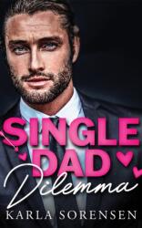 Single Dad Dilemma (ISBN: 9781662526770)