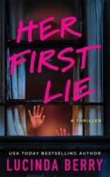 Her First Lie (ISBN: 9781662526060)