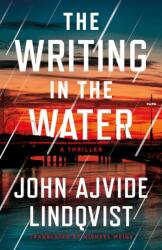The Writing in the Water - Michael Meigs (ISBN: 9781662525049)