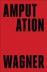 Amputation (ISBN: 9781648211614)
