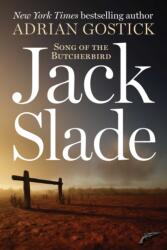 Jack Slade (ISBN: 9781648211539)
