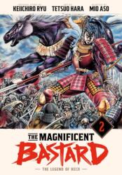The Magnificent Bastard 2 - Tetsuo Hara (ISBN: 9781647295202)