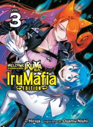 Welcome to Demon School! Iruma-Kun: Irumafia Edition 3 - V03 (ISBN: 9781647295158)