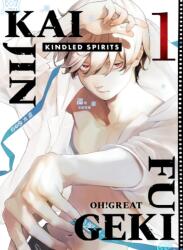 Kaijin Fugeki: Kindled Spirits 1 - V01 (ISBN: 9781647295042)