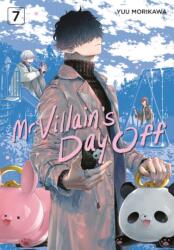 Mr. Villain's Day Off 07 (ISBN: 9781646094622)