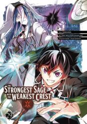 The Strongest Sage with the Weakest Crest 29 (ISBN: 9781646094523)