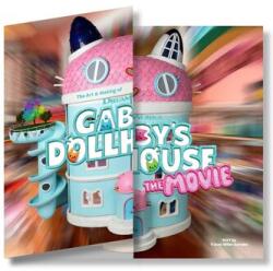 The Art & Making of DreamWorks Gabby's Dollhouse: The Movie (ISBN: 9781646048779)