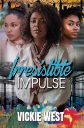 Irresistible Impulse (ISBN: 9781645567578)