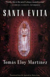 Santa Evita - Tomas Eloy Martinez, Helen Lane (ISBN: 9780679768142)