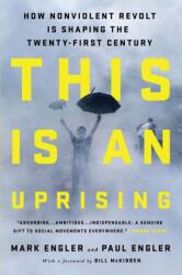 This Is an Uprising - Paul Engler (ISBN: 9781645030768)